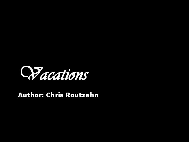 Vacations
